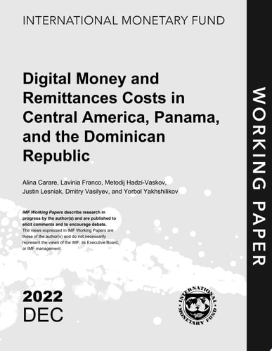 Digital Money and Remittances Costs in Central America, Panama, and the Dominican Republic