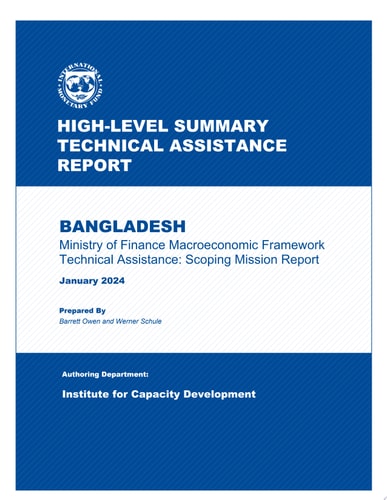 Bangladesh Ministry of Finance Macroeconomic Framework Technical Assistance: Scoping Mission Report
