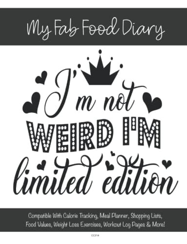 My Fab Food Diary - Compatible With Calorie Tracking, Meal Planner, Shopping Lists, Food Values, Weight Loss Exercises, Workout Log Pages & More! - CC:214
