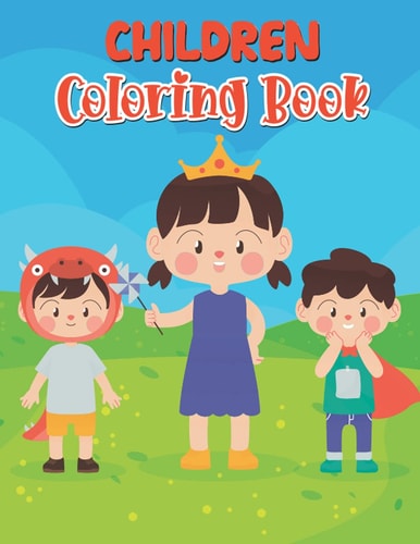 Childrens Coloring Book: 30 lively images of children having fun!