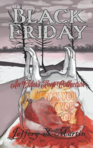 Black Friday: An Elder's Keep Collection