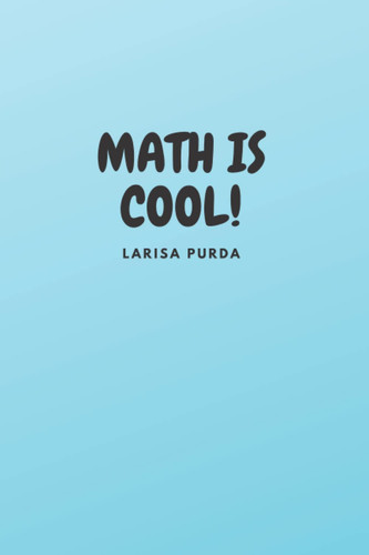 MATH IS COOL: TURQUOISE MATH NOTEBOOK