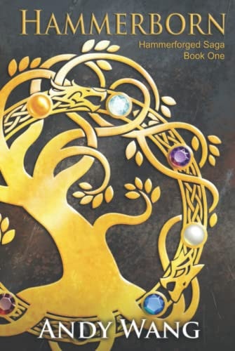 Hammerborn: Hammerforged Saga Book One