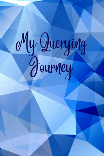 My Querying Journey - BLUE