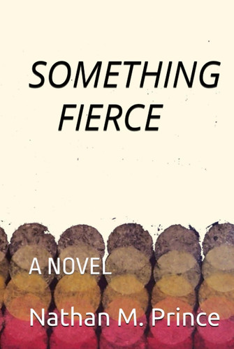 Something Fierce
