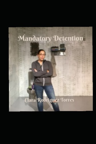 MANDATORY DETENTION