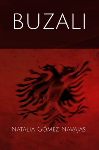 BUZALI: EL ORIGEN (Spanish Edition)