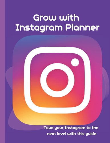 Grow with Instagram Planner: Social Media Planner