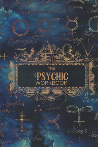 The Psychic Workbook: Spiritual Journal For Beginners