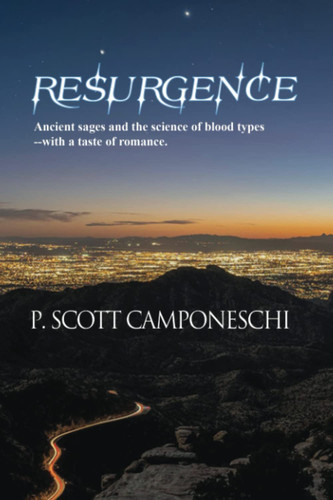 Resurgence: Ancient sages and the science of blood types-with a taste of romance