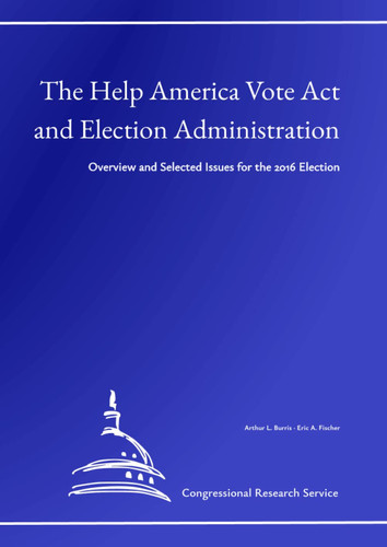 The Help America Vote Act and Election Administration: Overview and Selected Issues for the 2016 Election