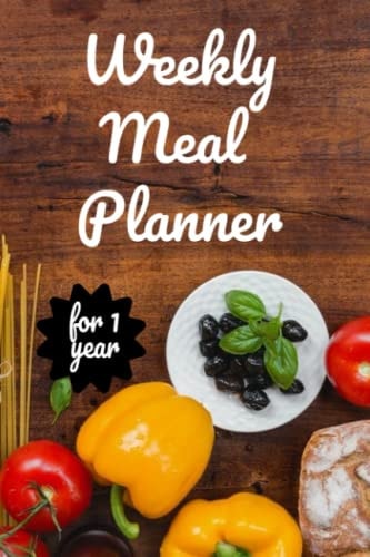 Weekly Meal Planner: Meal Planner For 1 Year