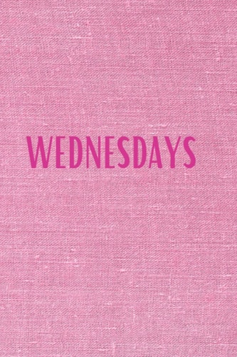 Pink Wednesdays - Lined Journal or Notebook: Nostalgic Mood