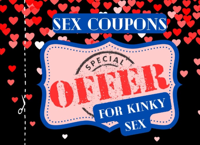 Sex Coupons Special Offer For Kinky Sex: 55 Naughty Erotic Vouchers, Vday Gifts For Him, Coupon Book For Boyfriend, Husband, Couples, Anniversary ... Day Gifts (Includes Some Blanks Too)