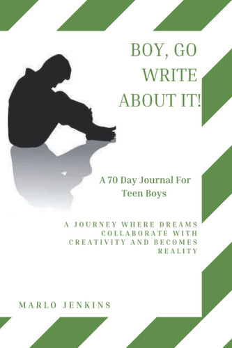 Boy, Go Write About It!
