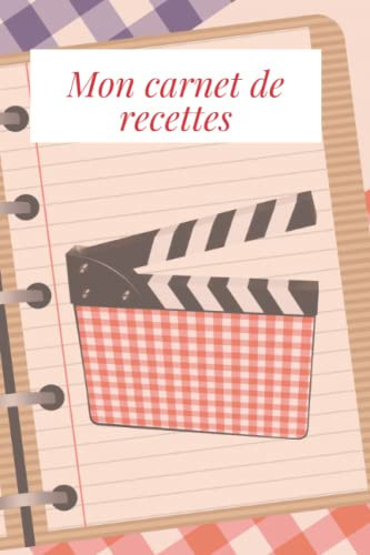 mon carnet de recettes (French Edition)