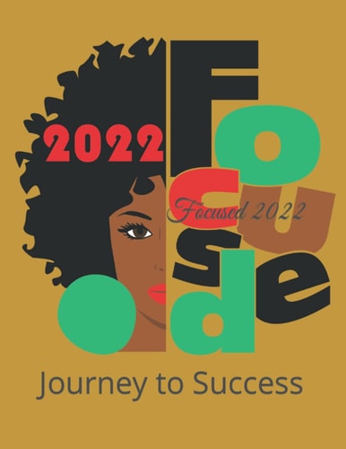 Focused 2022: Journey to Success