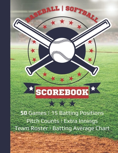 Baseball / Softball Scorebook: Large Official Baseball Score Sheet, Baseball Scorekeeper Book, Baseball Scorecard for Coaching and Stats