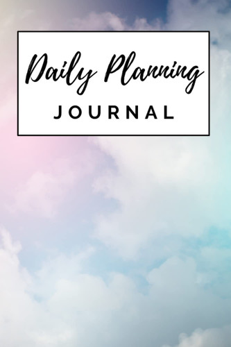 Daily Planning Journal: Plan your daily tasks