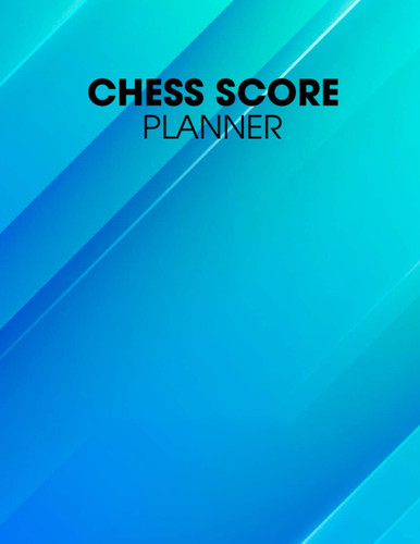 Chess Score Planner: Makes a good addition to you Farm Management Record Logbooks for Women & Man,Goat Owners