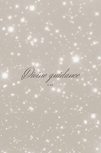Notebook: Divine guidance blank lined notebook