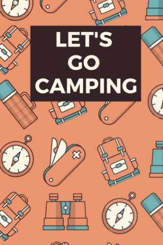 Let's Go Camping Guest Book for Campers