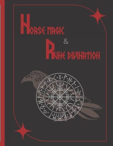 Norse Magic and Runes: A Beginners Workbook for Rune Reading with Norse Magic