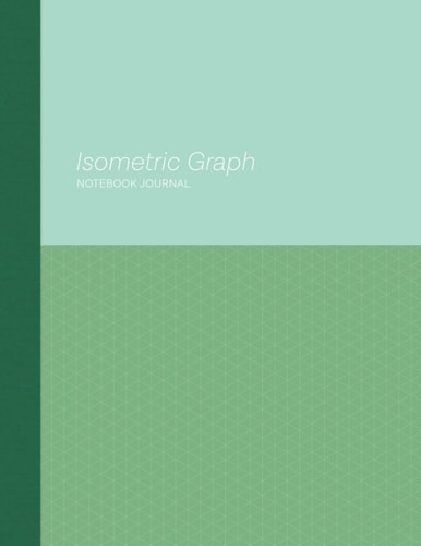 Isometric Graph Paper Notebook Journal: Pistachio Green Colorblock 8.5 x 11 - Numbered Pages - Perfect for Spatial and 3D Grid Design