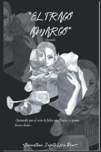 El trago amargo: Drama a tope (Spanish Edition)
