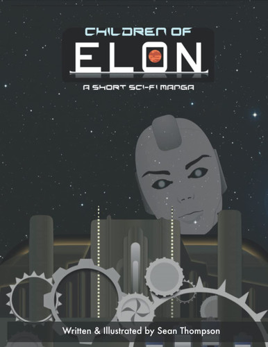 CHILDREN OF ELON A Short Sci-fi Manga