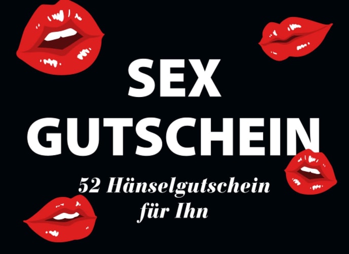 Sex Gutschein | 52 Hänselgutschein für Ihn: Verschenken Sie den einzigartigen, lustigen und respektlosen Gutscheinblock für Ihren Freund, Ehemann oder ... hat! (Würzige Gutscheine) (Italian Edition)