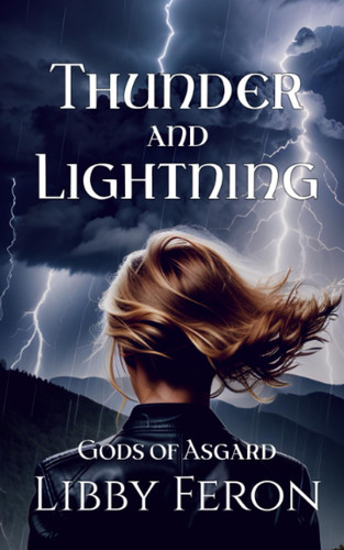 Thunder and Lightning (Gods of Asgard)