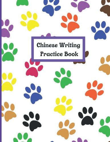 Chinese Writing Practice Book: Chinese Character Notebook - Practice Writing Chinese Exercise Book for Mandarin Handwriting Characters