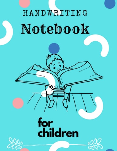 Cursive handwriting practice book for kids : 120 pages
