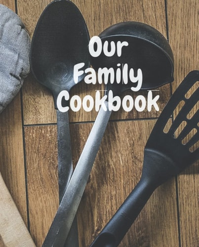 Our Family Cookbook