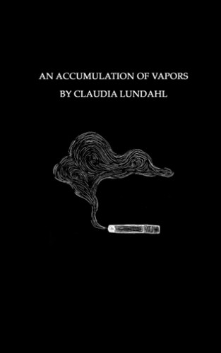 An Accumulation of Vapors