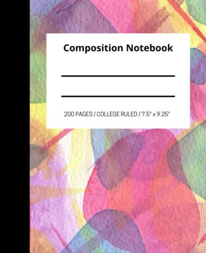 College-Ruled Composition Notebook: 200 pages/ 100 sheets, 7.5" x 9.25", College-Ruled Notebook for Single Subjects or Creative Ideas!