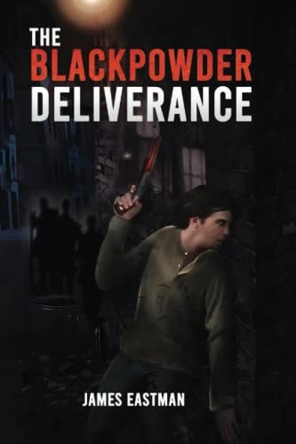 The Blackpowder Deliverance
