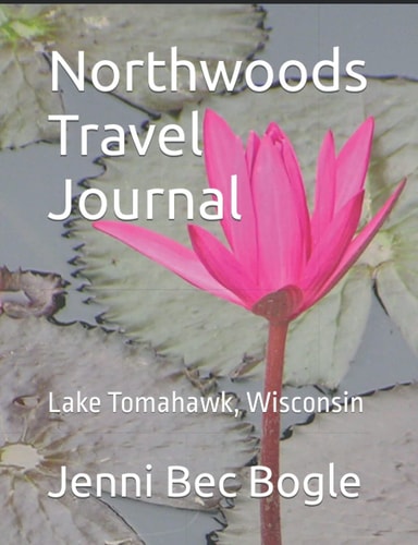 Northwoods Travel Journal: Lake Tomahawk, Wisconsin