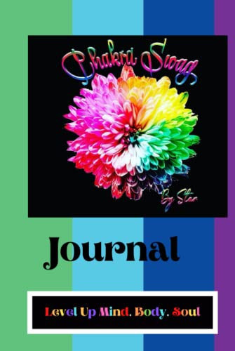 Chakra Swag Journal: Level Up Mind.Body.Soul