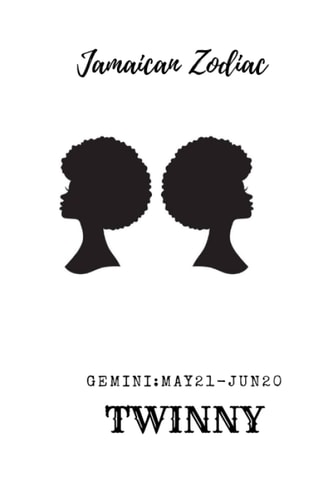 Jamaican Journal : Zodiac Edition: Gemini