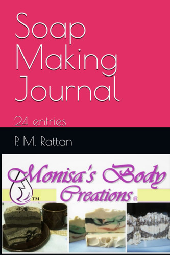 Soap Making Journal: 24 entries (Let's Get Soaping!)