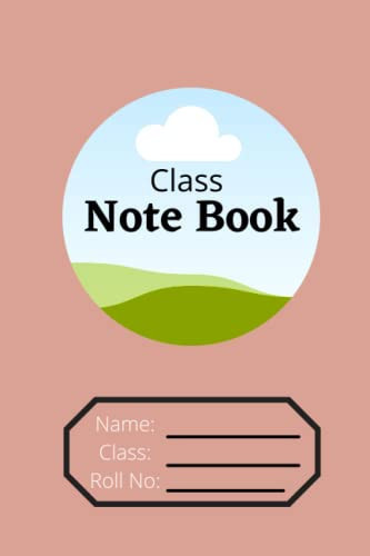Class Note book, For Student School Work Collage Work. Excellent Pages High Quality 80 Pages