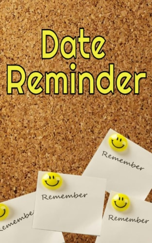 Date Reminder: A Book to record and remember Important perpetual dates and events such as Birthdays and Anniversaries throughout the year. Month by month diary reminder.