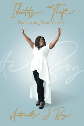 Identity Theft: Reclaiming Your Victory