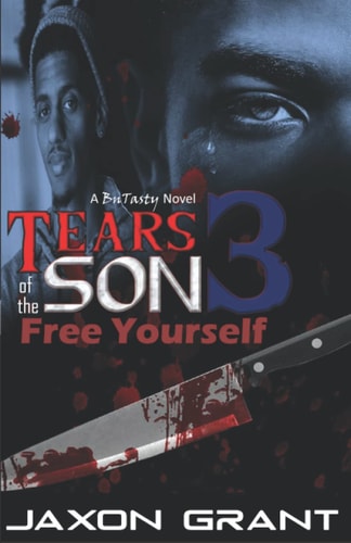 Tears of the Son 3 Free Yourself