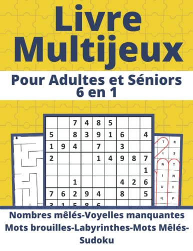livre multijeux pour adultes et séniors cahier multi-jeux pour adultes 6 en 1/livre d'activités multi-jeux/Sudoku, Mots Mêlés, nombres Mêlés, mots brouillés, Labyrinthe, ... avec solutions(Grand format)