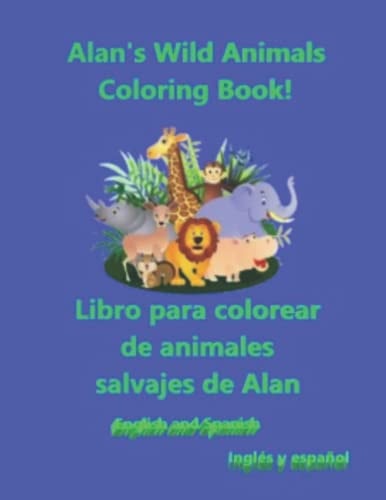 Alan's Wild Animals: Alan Animales Salvajes (Alan's Activity Books)