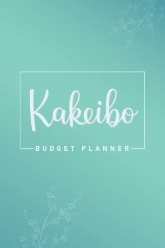Kakeibo Budget Planner: Personal expense journal tracker | Savings Tracker with Monthly, Weekly, and Daily Expense | Money Saving Planner With 12 Months of Tracking