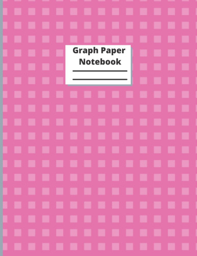 Graph Paper Composition Notebook:Quad Ruled 5x5 Graph Paper for Math and Science Students: 5x5 Graph Paper Composition Notebook, 5 Squares per inch. " Engineering" Paper